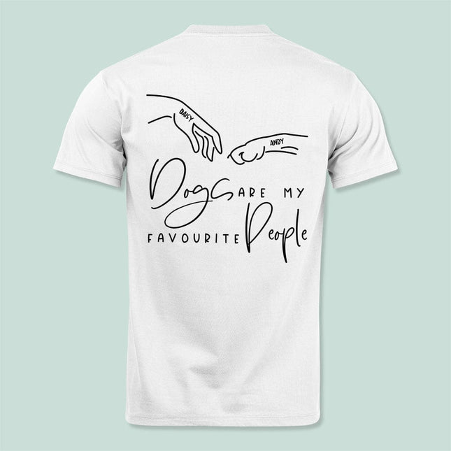 Dogs Are My Favourite People Back Dog Shirt