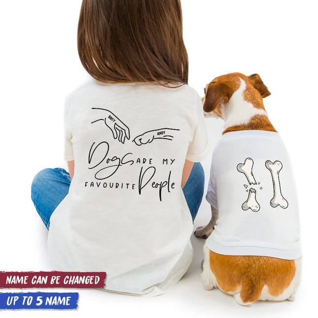 Dogs Are My Favourite People Back Dog Shirt