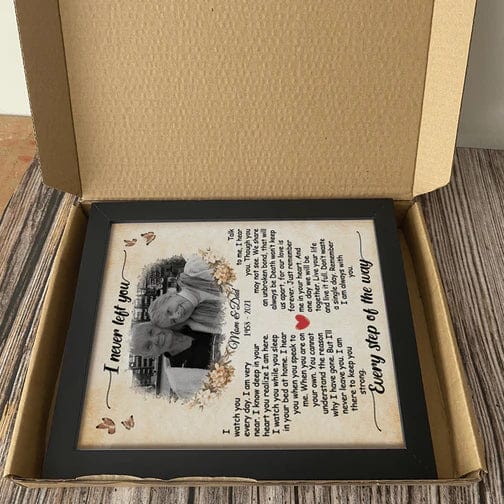 I Never Left You I'm Always With You Family Picture Frame