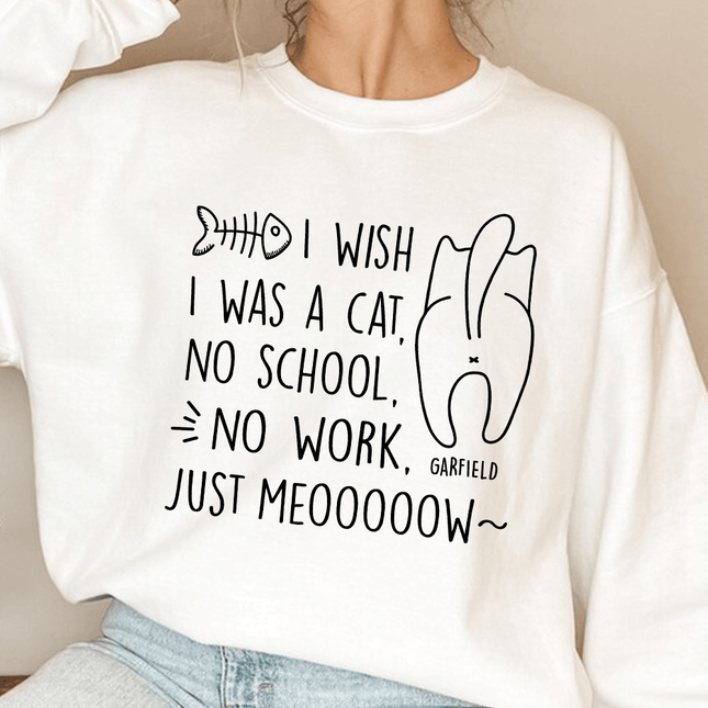 I Wish I Was A Cat No School No Work Just Meooow Shirt Personalized Gift