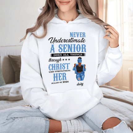 Never Underestimate A Senior Graduation Shirt, Back To School Gift