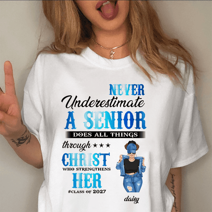 Never Underestimate A Senior Graduation Shirt, Back To School Gift