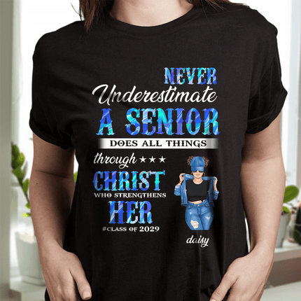 Never Underestimate A Senior Graduation Shirt, Back To School Gift