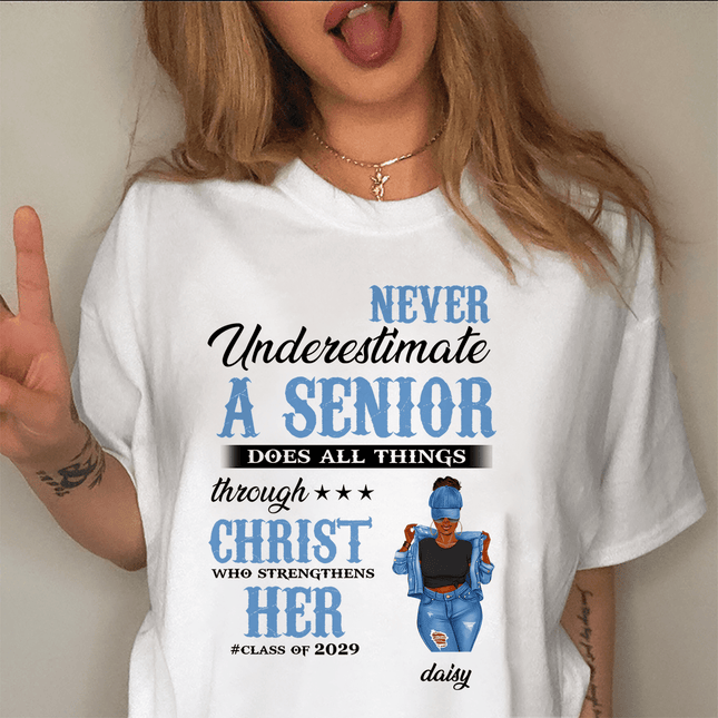 Never Underestimate A Senior Graduation Shirt, Back To School Gift
