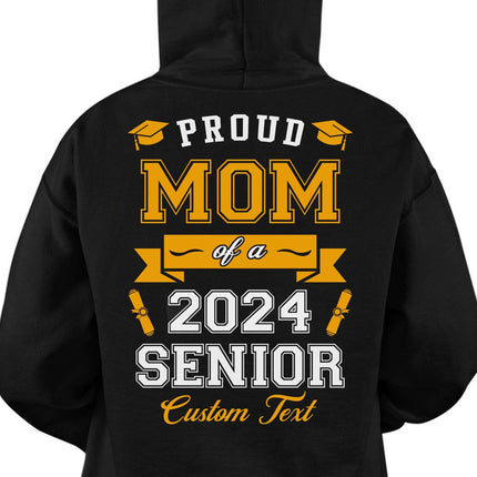 Proud Mom Of A Graduate Personalized Custom Backside Graduation Senior Shirt