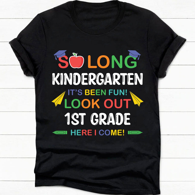 So Long Kindergarten First Grade Second Grade PreK Third Grade Back To School Personalized Custom Shirt