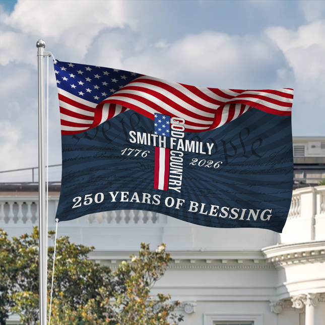 Custom Family Name Patriotic American, 250 Years of Blessing God House Flag