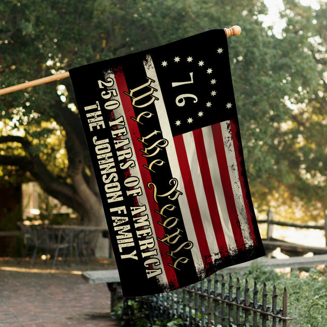 Custom Family Name We The People - 250 Years Of America Banner House Flag