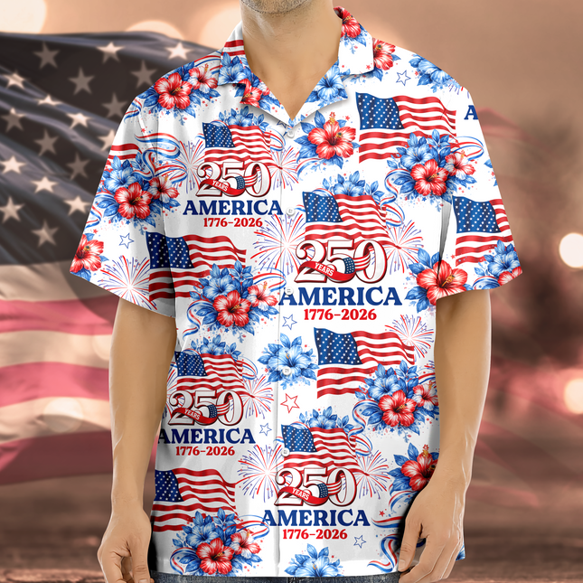 250 Years America 1776-2026 Patriotic Hawaii Shirt
